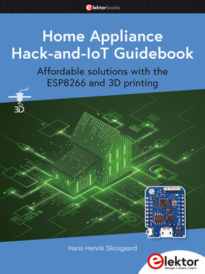 cover image of Home Appliance Hack-and-IoT Guidebook